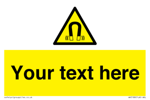 Custom Magnetic Field Sign